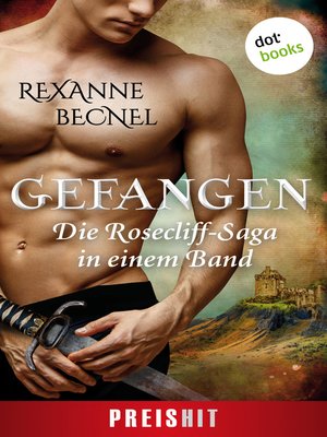 cover image of Gefangen--Die Rosecliff-Saga in einem Band